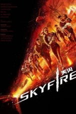 Poster Film Skyfire (2019)