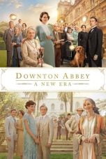 Downton Abbey: A New Era (2022)